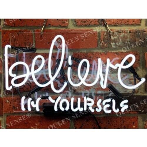 14"x10" Believe In Yourself White Acrylic Custom Neon Light Lamp Sign Beer Bar Handmade Real Glass Home Wall Room Decor Club B