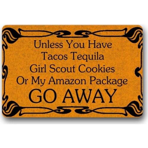 Unless You Have Tacos Tequila,Girl Scout Cookies Go Away Door Mat Indoor/Outdoor Funny Doormat Machine Washable Doormat For Pati