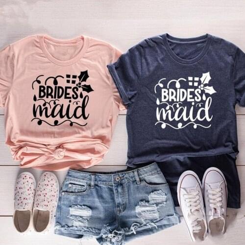 Bachelorette Party Bridesmaid Brides Maid Bride Squad Wedding TShirt Short Sleeve Harajuku Cotton Women O Neck Streetwear Shirt