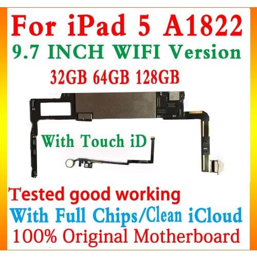 2017 A1822 Original Logic board for iPad 5 motherboard WiFi version for ipad 5 9.7" motherboard With / NO Touch ID Clean iCloud
