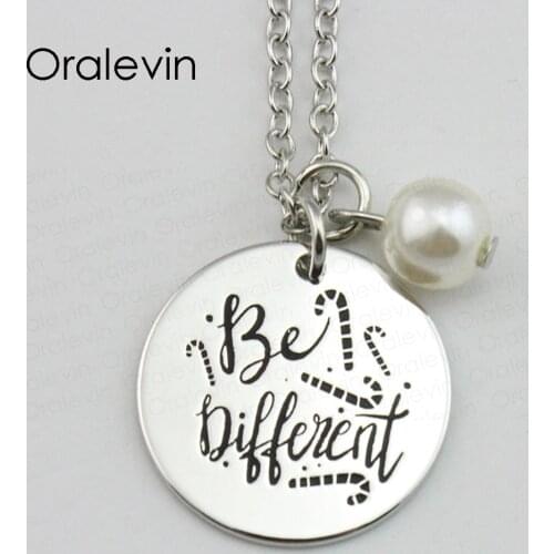 BE DIFFERENT Inspirational Hand Stamped Engraved Accessories Custom Charms Pendant Necklace Gift Jewelry,10Pcs/Lot, #LN1624
