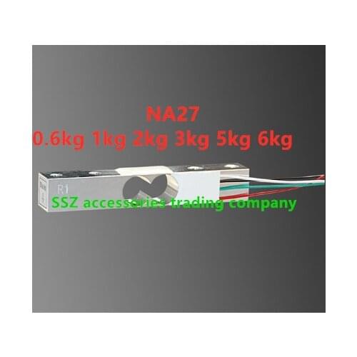 NA27 0.6kg 1kg 2kg 3kg 5kg 6kg load cell NA27 series, coffee scale sensor new original