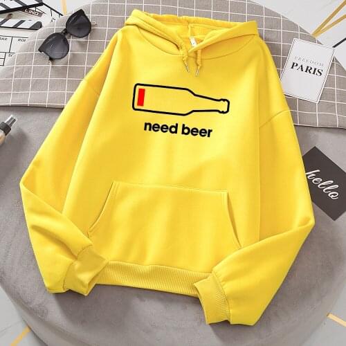 Need Beer, I'm Almost Out Of Power Printed Woman Hoody Casual Comfortable Sweatshirt Simple Soft Hooded Warm Autumn Pullover Men