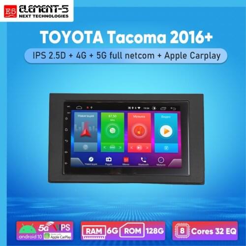 ELEMENT-5 7" 2G+32G Android 8,9,10 4G WIFI RDS DSP Car Radio For TOYOTA Tacoma 2016+, Navigation GPS HIFI