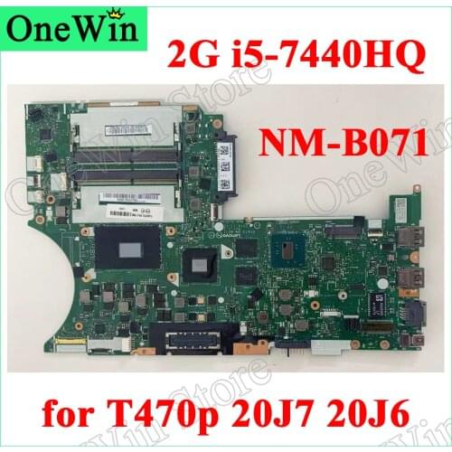 2G i5-7440HQ for Thinkpad T470p 20J7 20J6 Independent Laptop Motherboard GPU N16S-GTR-S-A2 DT473 NM-B071 01YR883 01HW887 01HW889