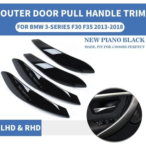 4PCS LHD RHD Piano Black Car Interior Inner Door Pull Handle Outer Front Rear L R Protect For BMW F30 F80 F31 F32 F33 F35 13-18