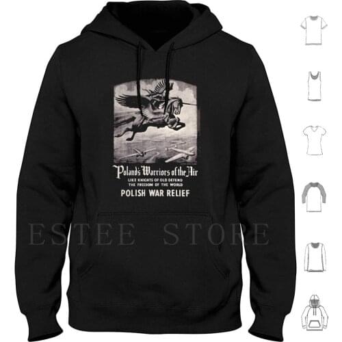 PolandS Of The Air-Polish Propaganda Hoodies Poland Polish Wwi Wwii Polish Hussars Winged Hussars Mount Blade