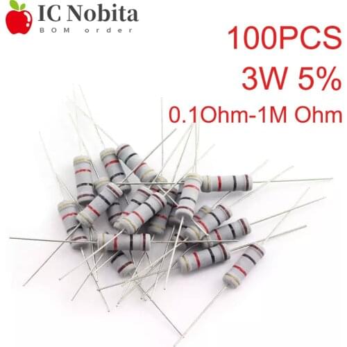 100PCS 3W 5% Carbon Film Resistors 0.1~1M 1R 4.7R 10R 22R 33R 47R 100R 220R 330R 1K 4.7K 10K 100K 10 22 33 47 4K7 Ohm Resistance