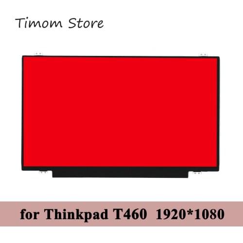 For ThinkPad T460 20FM 20FN 14.0 Laptop LCD Screen B140HAN02.4 N140HCE-EAA NV140FHM-N46 N140HCA-EAB LTN140HL05 901 LP140WF6-SPB2