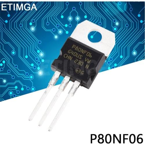 10PCS/LOT STP80NF06 P80NF06 TO-220 Transistor 80A 60V