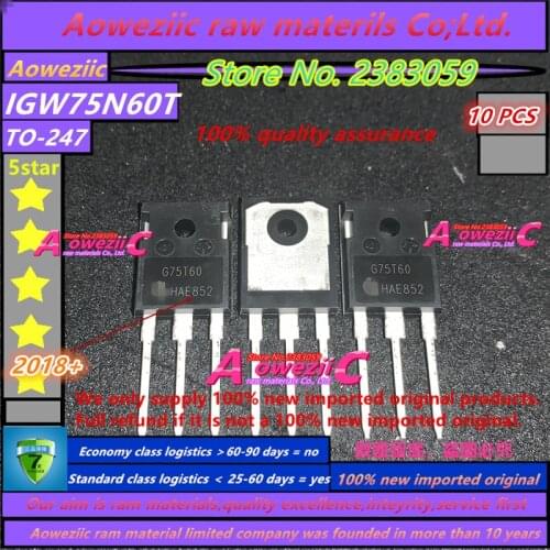 Aoweziic 2018+ 100% new imported original IGW75N60T G75T60 IKW75N65EH5 K75EEH5 IPW60R070C6 6R070C6 TO-247 IGBT tube