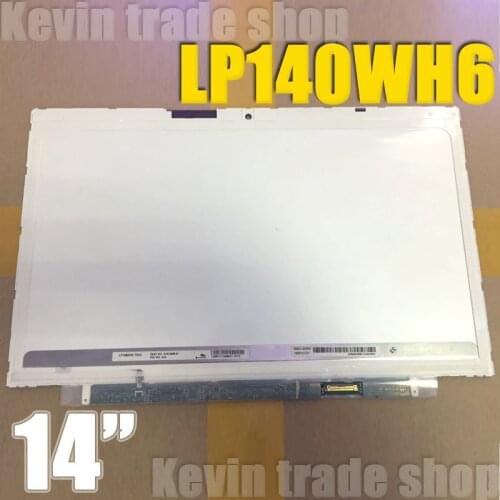 ORIGINAL 14.0" inch For Fujitsu U772 Laptop LCD Screen LP140WH6 TSA2 TSA3 LP140WH6-TSA2 LP140WH6-TSA3 LED Display matrix