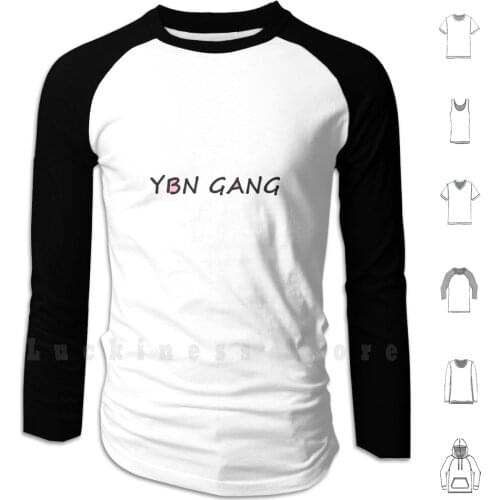 Ybn Gang Hoodie Long Sleeve Ybn Nahmir Ybn Gang Gang Rap Ybn Manny Ybn Almighty Jay Manny Ynb Ybn Nahmir Staples Ybn