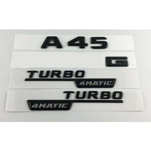 Black A45 TURBO 4MATIC Trunk Fender Letters Badges Emblems for Mercedes Benz