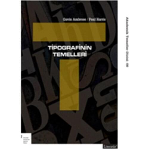 Tipografinin Fundamentals. Paul Harris, Gavin Ambrose. Literature Yayıncılık