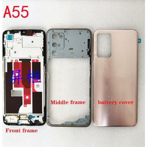 Front lcd screen middle bezel Battery Door Back Cover Housing Case for OPPO A55 5G
