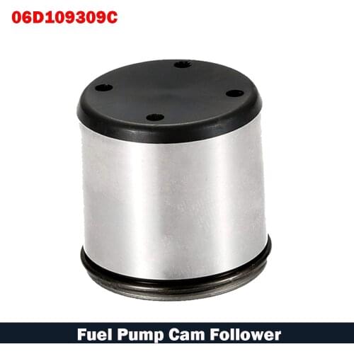 Car Fuel Pump Cam Follower Tappet 06D109309C 06854019280 For Audi A4 A3 Tt Quattro For V w Jetta Passat Gti Golf Eos Accessories