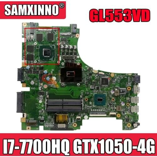 Akemy GL553VD Laptop motherboard for ASUS ROG Strix GL553VD GL553VE FX53VD ZX53V GL553V original mainboard I7-7700HQ GTX1050-4G