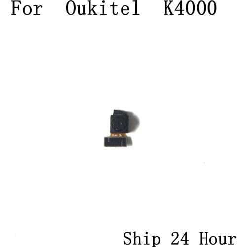 Oukitel K4000 Used Front Camera 5.0MP Module For Oukitel K4000 Repair Fixing Part Replacement