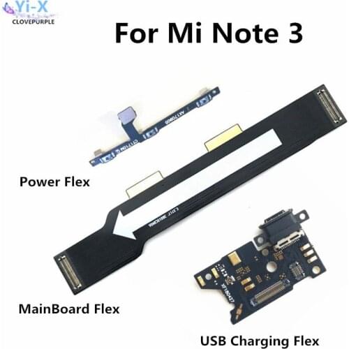 10pcs Power Volume Flex & USB Charging Dock Flex Cable & Motherboard MainBoard Connections Flex Cable For Xiaomi Note3 Mi Note 3