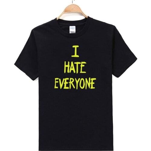 Men New Fashion O-neck I Hate Everyone T shirt Cotton Short Sleeved Top Clothing Personality Fashion Men T-shirt