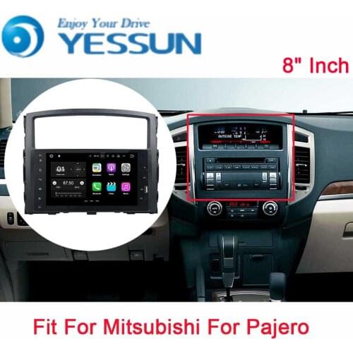 YESSUN Android Car Navigation GPS For Mitsubishi For Pajero 2006~2012 Audio Video Radio Stereo Multimedia HD Touch Screen Player