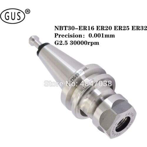 GUS Keyless shank NBT30 ER shank CNC shank ER16 ER20 ER25 ER32 shank High precision
