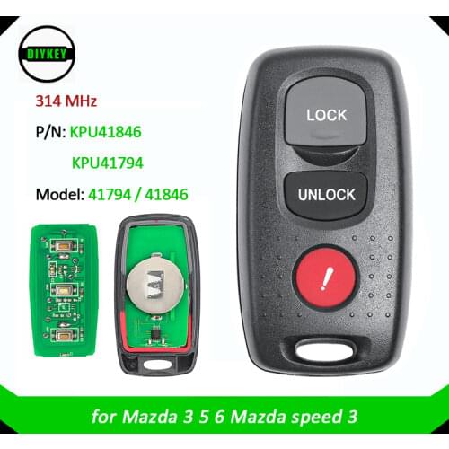 DIYKEY FCC: KPU41794 / KPU41846 Model 41794 / 41846 Replacement 3 Button 314 MHz Remote Car Key Fob for Mazda 3 6 Mazdaspeed 3