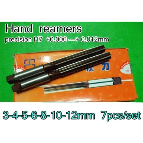 3-4-5-6-8-10-12mm 7pcs/set Hand reamers Reaming drill The lathe tool precision H7 +0.006 ---+ 0.012mm Free shipping