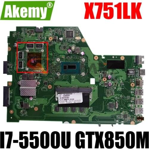 Akemy X751LK Mainboard REV 2.0 For Asus X751LK X751LKB X751LX Laptop motherboard GTX 850M 4G RAM I7-5500U
