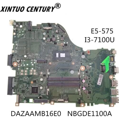 NBGDE1100A DAZAAMB16E0 Acer E5-575 Laptop anakart I3-7100U REV: E 100% çalışma