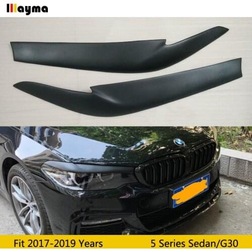Fiber glass Car Eyebrows For BMW 5 Series 525i 4Door Sedan 2017 2018 2019 year G30 lamp eyelid front eyebrow matte black 1 pair
