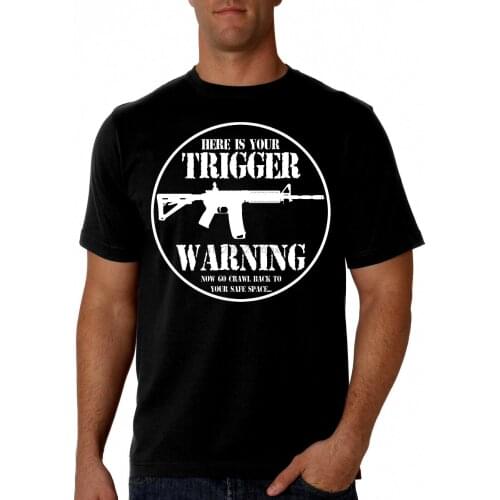Pro Gun T-Shirt HereS Your Trigger Warning (Black Shirt) Ar-15 Ak47 Ar15 New Cool Casual Pride T Shirt Men Unisex Fashion