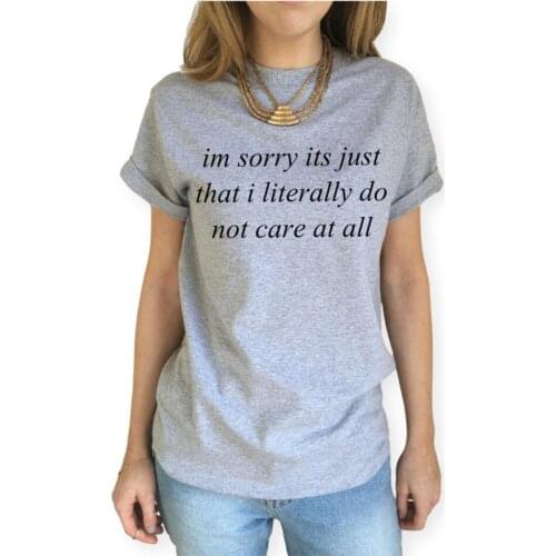 ZBBRDD im sorry its just that i literally do not care at all vogue Womens Tshirt Leisure Creative Cotton Short Sleeve T-shirt