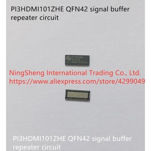 Original new 100% PI3HDMI101ZHE QFN42 signal buffer repeater circuit