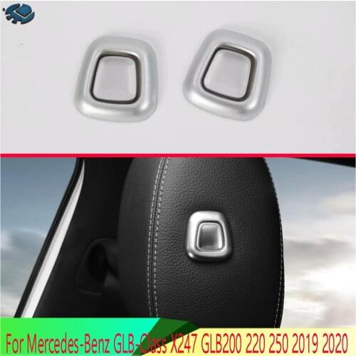 For Mercedes-Benz GLB-Class X247 GLB200 220 250 2019 2020 Car Accessories ABS Chrome Headrest adjustment frame ornament