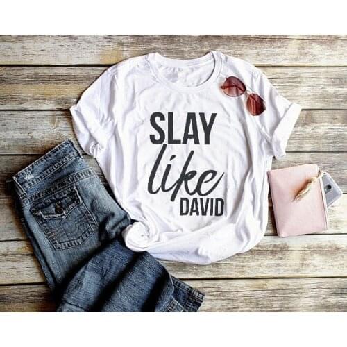 Slay Like David Christian T Shirts for Women fashion Shirts Bible Verse Shirts new summer style hot sale unisex cotton shirt top