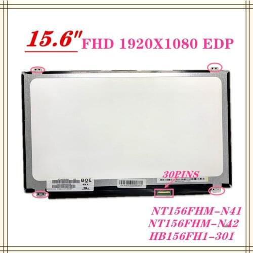 Free shipping NT156FHM-N41 N42 N31 B156HTN03.0 B156HTN03.4 B156HTN03.5 B156HTN03.8 N156HGE-EAB EBB EA1 EA21920*1080 EDP 30Pins