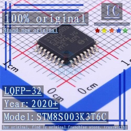 2020+ 100% Brand new original 2PCS-10PCS STM8S003K3T6C LQFP-32 Microcontroller chip