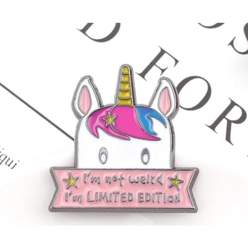 High Quality I'M Not Weird I'M LIMITED EDITION Unicorn Horse Enamel Pins Brooch Lapel Pin Button Clothes Bag Badges