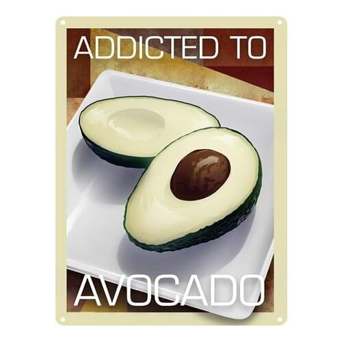 Get To The Good Bit Addicted To Avocado Tin Sign