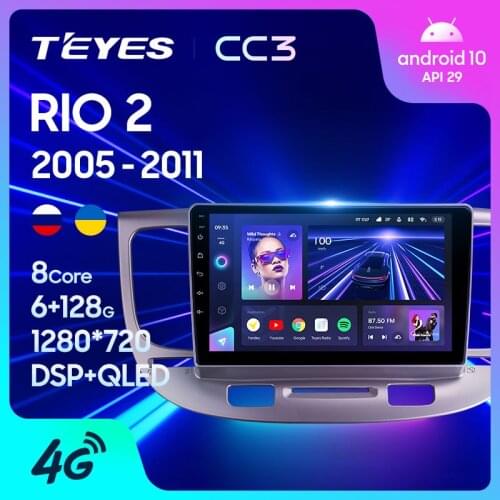 TEYES CC3 For Kia RIO 2 RIO2 2005 - 2011 Car Radio Multimedia Video Player Navigation stereo GPS Android 10 No 2din 2 din dvd