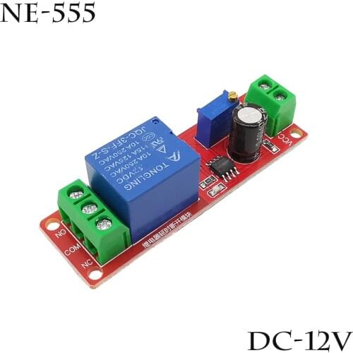 1Piece NE555 DC 12V Timer Switch Relay Delay Disconnect Module Adjustable Module Delay Relay Shield 0~10S