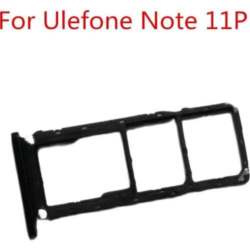 New Original For Ulefone Note 11P 6.55inch Cell Phone Card Holder SIM Tray Slot Tray Reader