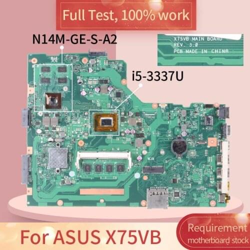REV.3.0 For ASUS X75VB SR0XL i5-3337U N14M-GE-S-A2 Notebook motherboard Mainboard full test 100% work