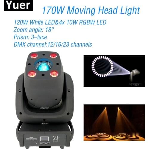 New 170W LED Spot Moving Head Light 120W White LED 4x10W RGBW LED DMX512 DJ Disco Light Equipment Party Club Stage Lights