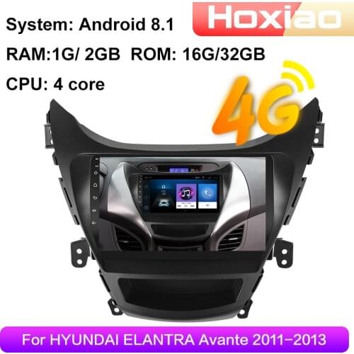 2 Din Car radio Multimedia Video Player Navigation GPS for Hyundai Elantra Avante 2011 2012 2013 4G Car Auto Android 8.1