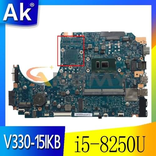 For Lenovo V330-15IKB Laptop Motherboard i5-8250U 4G RAM 5B20Q68402 5B20Q68404 5B20Q60071 LV315KB MB 17807-3M 448.0DC05.003M