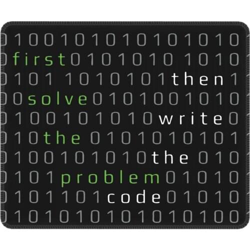 Programmer Developer Programming Coder Mouse Pad Solve The Problem Write The Code Desk Mat Pads Rubber PC Table Decoration Cover