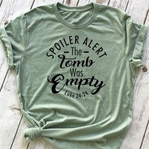 Spoiler Alert The Tomb Was Empty Hipster personality t shirt tees tops TX5460